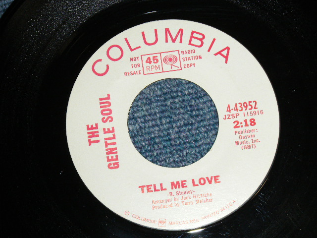 画像: THE GENTLE SOUL - TELL ME LOVE ( TERRY MELCHER WORKS ) ( Ex/Ex++) / 1966 US AMERICA ORIGINAL "WHITE LABEL PROMO" Used 7" Single With PICTURE SLEEVE 