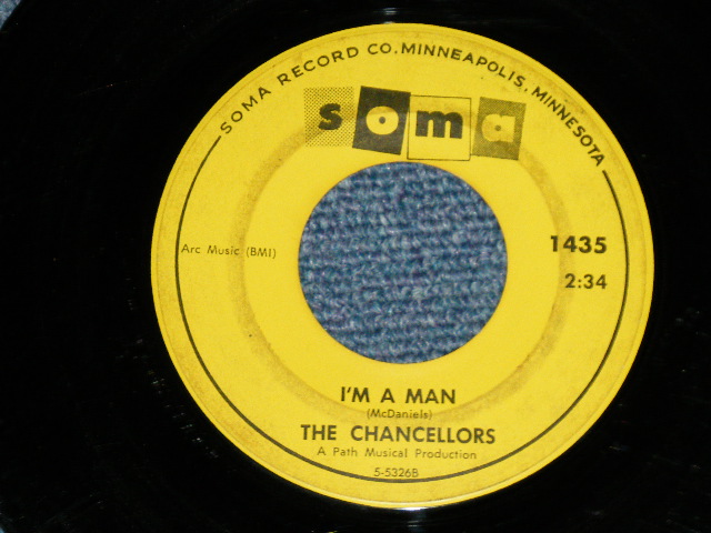 画像: The CHANCELLORS - SO FINE : I'M A MAN ( VG+++/VG+++)   / Late 1960's US AMERICA ORIGINAL Used  7" Single 
