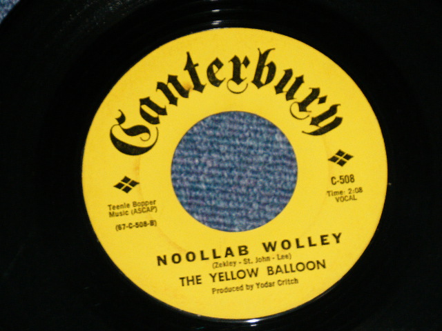 画像: The YELLOW BALLOON - YELLOW BALLOON : NOOLLAB WOLLEY ( Ex++/Ex++) / 1967 US ORIGINAL 7"45 Single 