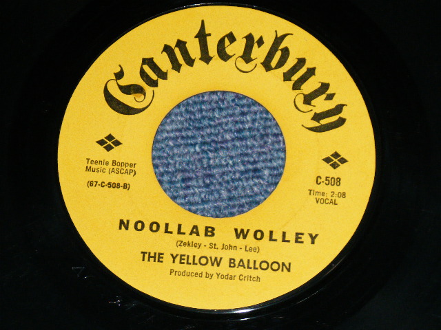 画像: The YELLOW BALLOON - YELLOW BALLOON : NOOLLAB WOLLEY ( Ex+/Ex+) / 1967 US ORIGINAL 7"45 Single 