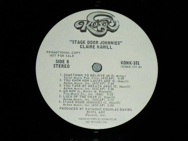 画像: CLAIRE HAMILL (Produced by RAY DAVIES of THE KINKS) - STAGE DOOR JOHNNIES (VG+,VG++,Ex/MINT-  Looks:Ex++)  / 1974 US AMERICA ORIGINAL "WHITE LABEL PROMO" Used LP 