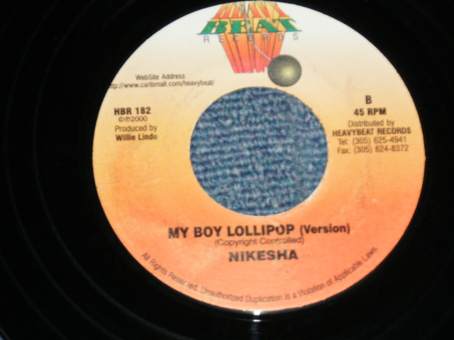 画像: NIKESHA - MY BOY LOLLIPOP ( Cover of MILLY SMALL)  (Ex+++/Ex+++) / 2000 ORIGINAL 7"45 
