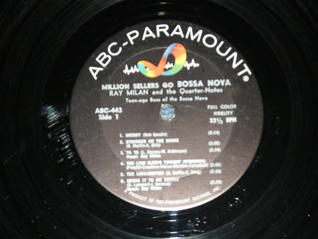 画像: RAY MILAN and The QUARTER-NOTES - MILLION SELLERS GO BOSSA NOVA : TEEN-AGE BOSS OF THE BOSSA NOVA  ( Ex++/Ex++ Looks: Ex+)  / 1963  US AMERICA ORIGINAL  MONO  Used LP 