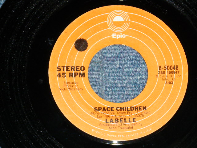 画像: LABELLE - LADY MARMALADE : SPACE CHILDREN  ( Ex+++/Ex+++)  / 1974 US AMERICA ORIGINAL Used 7" Single 