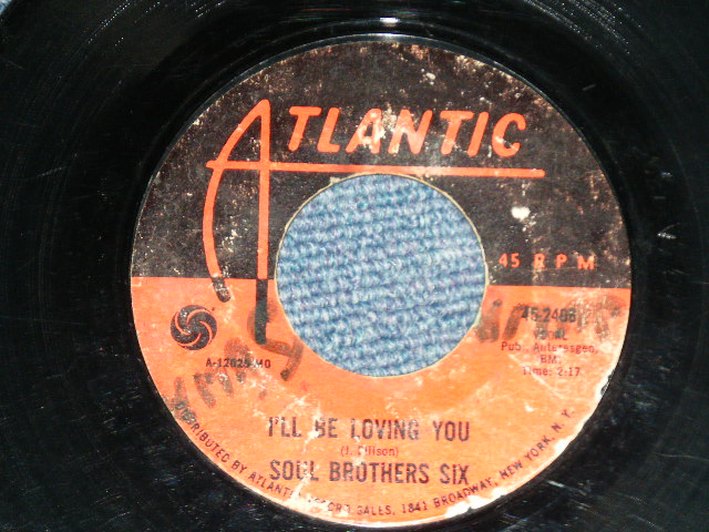 画像: SOUL BROTHER SIX - SOME KIND OF WONDERFUL( NORTHERN SOUL) : I'LL BE LOVING YOU  ( NORTHERN SOUL  ( Ex+ Looks:Ex/Ex+ Looks:Ex-) / 1967 US AMERICA ORIGINAL Used 7"45 Single 