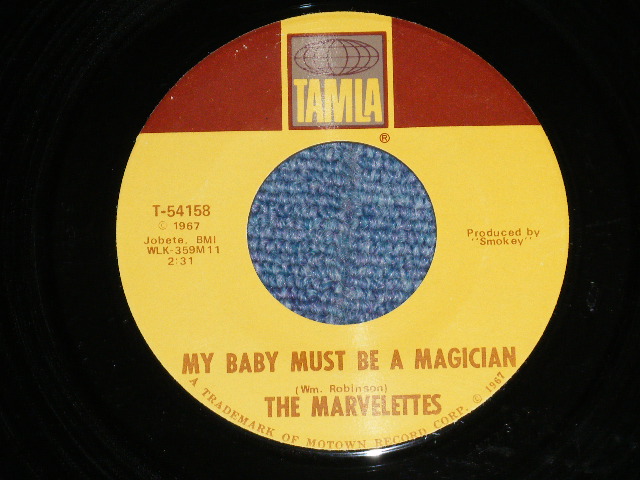 画像1: THE MARVELETTES - MY BABY MUST BE A MAGICIAN : I NEED SOMEONE ( MINT-/Ex++Looks: Ex )  / 1967  US AMERICA ORIGINAL Used  45rpm 7" Single  