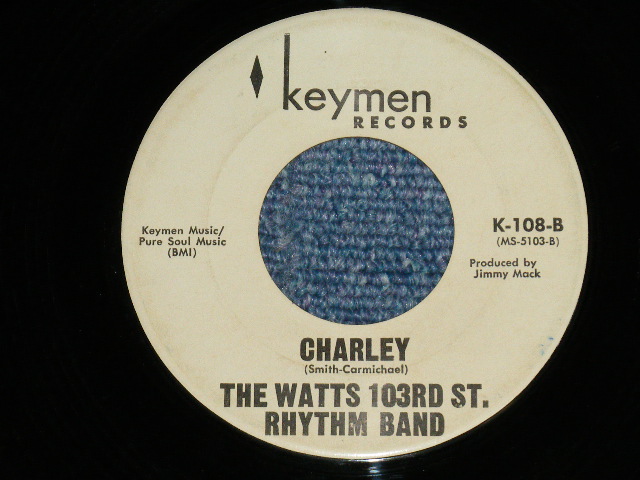 画像: The WATTS 103RD ST. RHYTHM BAND  - SPREADIN' HONEY : CHARLEY  ( Ex++/Ex++ ) / 1967 US AMERICA  ORIGINAL "Early Press BLACK Print  Label" Used 7" Single 