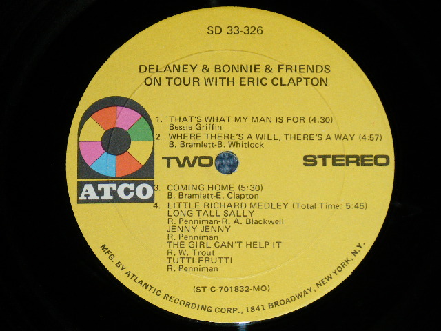 画像: DELANEY & BONNIE & FRIENDS - ON TOUR WITH ERIC CLAPTON (Matrix # ST-C-701831-B B MO △14630 /ST-C-701832-B B MO △14630 -x )   ( Ex+++/Ex+++)    / 1970 US AMERICA  1st Press"1841 BROADWAY Logo at Bottom Label" Used LP 