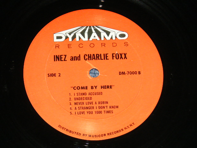 画像: INEZ & CHARLIE FOXX - COME BY HERTE ( MINT-/Ex+++ )  / 1967 US AMERICA  ORIGINAL MONO Used  LP 