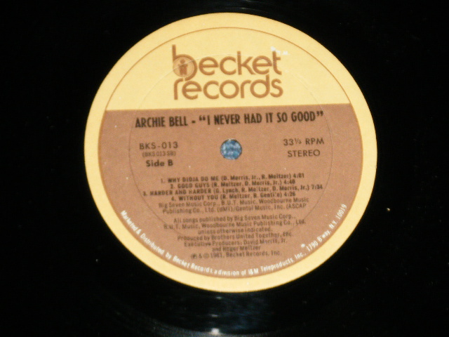 画像:  ARCHIE BELL  - I NEVER HAD IT SO GOOD ( PAUL WILLIAMS song ) ( MINT-/MINT-++) / 1981 US AMERICA ORIGINAL Used  LP 