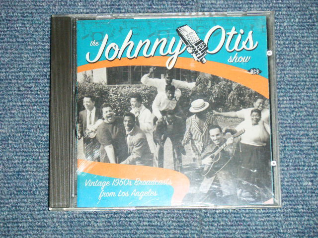画像: JOHNNY OTIS SHOW - VINTAGE 1950s BROADCASTS FROM LOS ANGELES ヴィンタージ・ラジオ/TVライヴ1950's (MINT/MINT) /  UK ENGLAND +JAPAN LINER & OBI  Used CD 