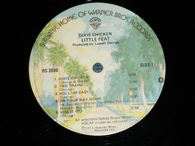 画像: LITTLE FEAT -  DIXIE CHICKEN (Matrix # A)BS-1-2686-G2  GOL B)BS-2-2686-G1  GOL)"GOLDISC RECORDING Press in LONG ISLAND in NEW YORK" (VG+++/Ex+++ Looks:Ex++) / 1976 Version  US AMERICA  3nd Press "BURBANK STREET with 'W' logo on Label bottom" Used LP 