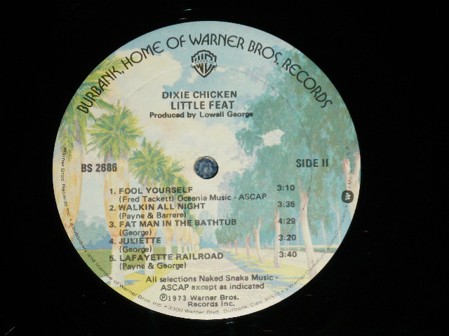 画像: LITTLE FEAT -  DIXIE CHICKEN (Matrix # A)BS-1-2686-G2  GOL B)BS-2-2686-G1  GOL)"GOLDISC RECORDING Press in LONG ISLAND in NEW YORK" (VG+++/Ex+++ Looks:Ex++) / 1976 Version  US AMERICA  3nd Press "BURBANK STREET with 'W' logo on Label bottom" Used LP 