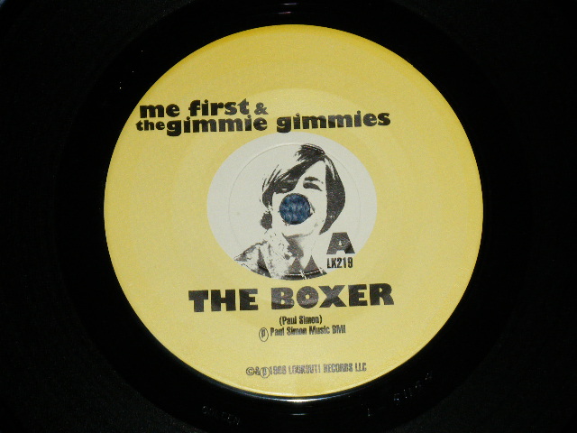 画像: ME FIRST AND GIMME GIMMES GIMMIE GIMMIES - THE BOXER : I AM A ROCK ( Ex+++/MINT-)  / 1999 US AMERICA ORIGINAL  Used 7" Single with PICTURE SLEEVE 