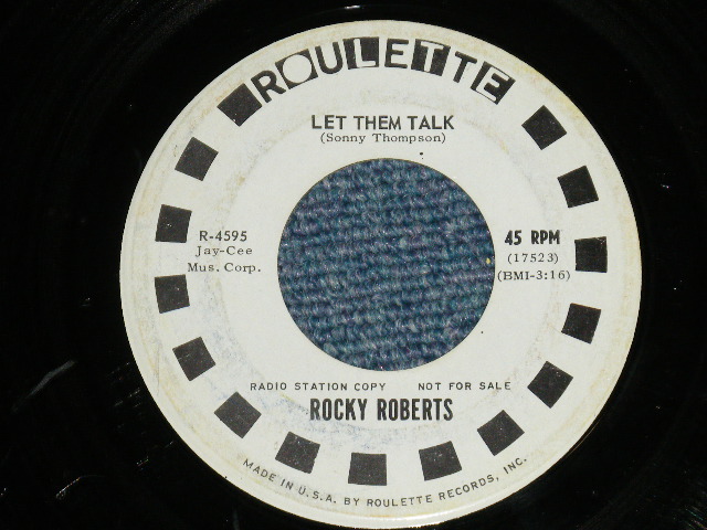 画像: ROCKY ROBERTS  - THE T-BIRD : LET THEM TALK  ( Ex/Ex)  / 1965  US AMERICA ORIGINAL  "WHITE LABEL PROMO" Used 7" Single 