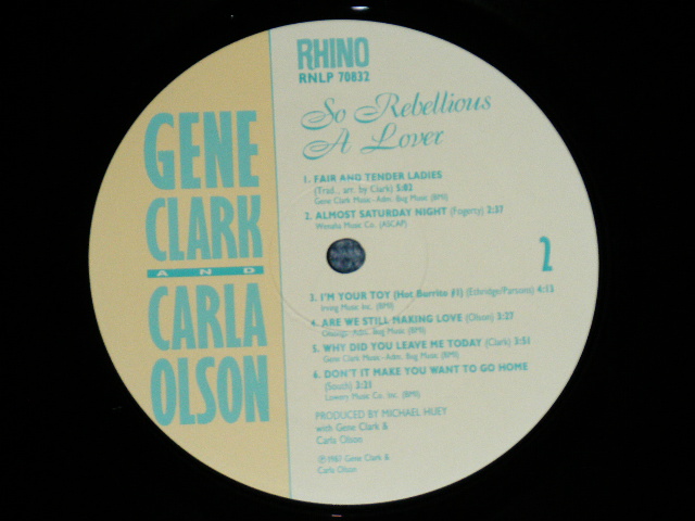 画像: GENE CLARK ( of THE BYRDS ) & CARLA OLSON  - SO REBELLIOUS A LOVER ( Ex/MINT- )  / 1987 US AMERICA ORIGINAL  Used LP   