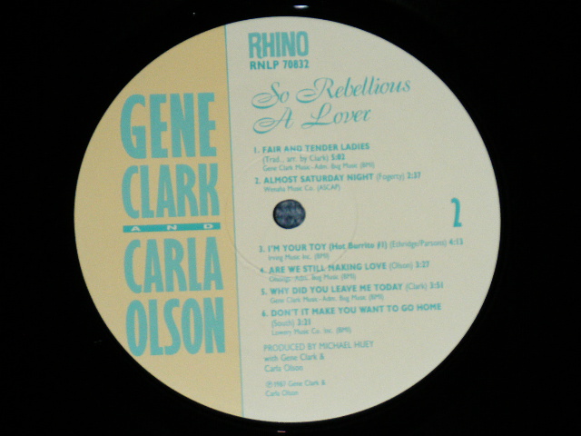 画像: GENE CLARK ( of THE BYRDS ) & CARLA OLSON  - SO REBELLIOUS A LOVER ( Ex/MINT- )  / 1987 US AMERICA ORIGINAL  Used LP   