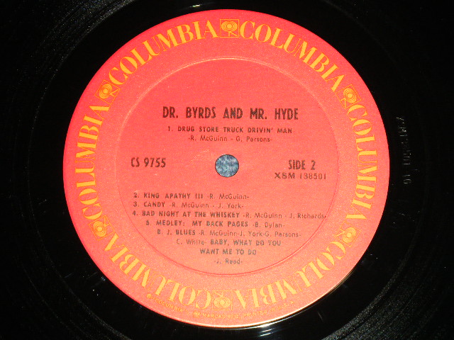 画像: THE BYRDS - DR.BYRDS & MR. HYDE( Matrix #1G/1G)  ( Ex+++/MINT- )  / 1971 US AMERICA "2nd Press Label"  Used LP