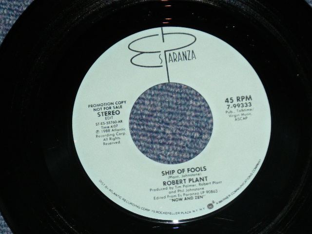 画像: ROBERT PLANT (of LEDZEPPELIN) - SHIP OF FOOLS (Promo Only Same Flip 4;59/4:07 VERSION )  ( Ex++/MINT-)  / 1988 US AMERICA ORIGINAL "Promo Only Same Flip" Used 7" Single with PICTURE SLEEVE