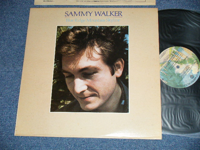 画像1: SAMMY WALKER - BLUE RIDGE MOUNTAIN SKYLINE  ( Ex+++/MINT- ) / 1977 US AMERICA ORIGINAL Used  LP
