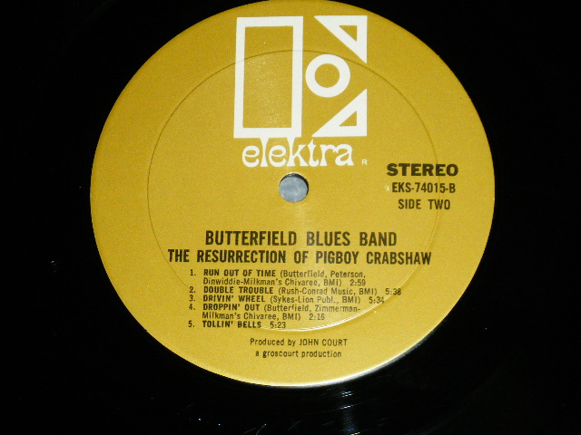 画像: The BUTTERFIELD BLUES BAND - THE RESURRECTION OF PIGBOY CRABSHAW (Matrix #A)EKS 74015 A (MON ) NR △11269   B)EKS 74015 B (MON ) NR △11269-x) "MONARCH PRESS in CA"(Ex++/Ex+ Looks:Ex) / 1967 US AMERICA ORIGINAL 1st Press "GOLD Label" STEREO Used LP