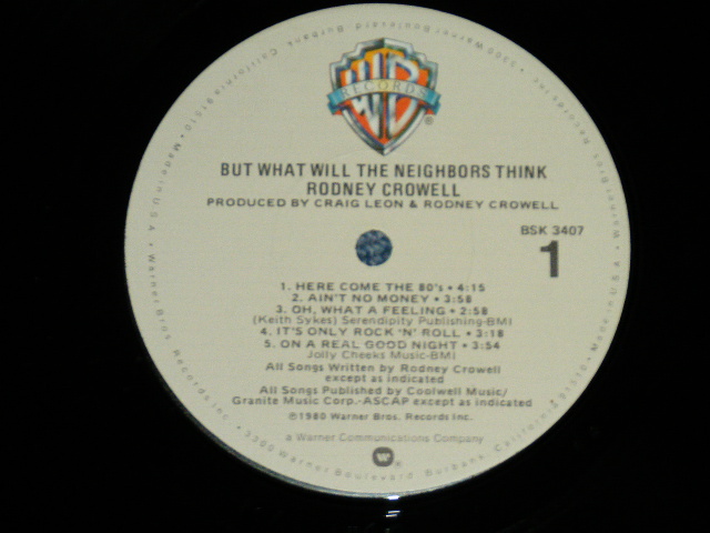 画像: RODNEY CROWELL - BUT WHAT WILL THE NEIGHBORS THINK ( Ex+++/MINT-)   /  1980 US AMERICA ORIGINAL Used  LP