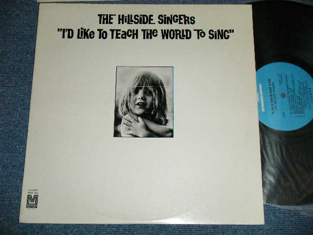 画像1: The HILLSIDE SINGERS - I'D LIKE TO TEACH THE WORLD TO SING ( "COKE/COCA-COLA" CM SONG on A-1 )  ( Ex+++/MINT-) / 1971 US AMERICA ORIGINAL Used LP 