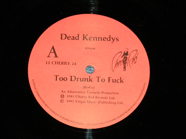 画像: DEAD KENNEDYS  - TOO DRUNK TO FUCK  (Ex+++/MINT-)  / 1981 UK ENGLAND ORIGINAL Used 12" 