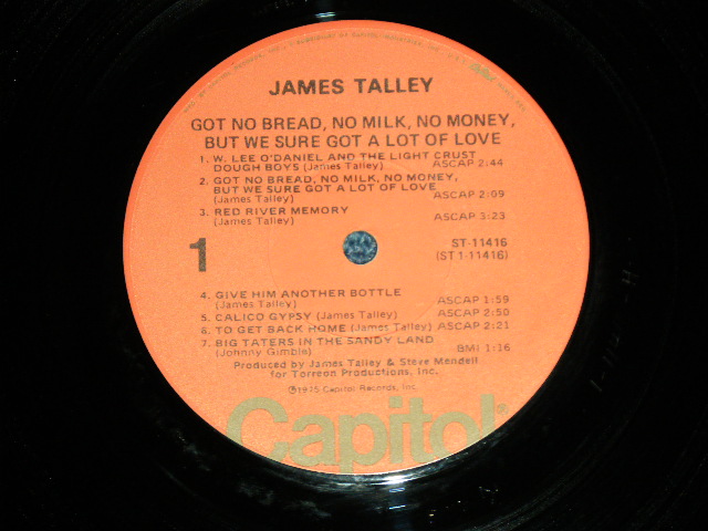 画像: JAMES TALLEY - GOT NO BREAD, NO MILK, NO MONEY, BUT WE SURE GOT A LOT OF LOVE (Ex+/Ex+++ : BB Hole for PROMO) / 1975 US AMERICA ORIGINAL "PROMO?" Used LP 