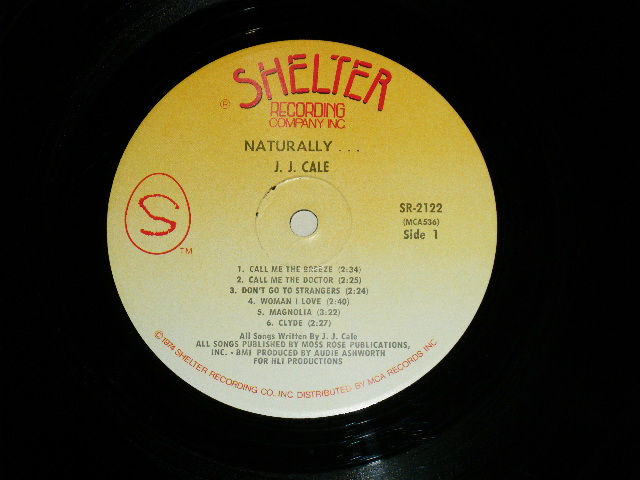 画像: J.J. CALE  J.J.CALE  - NATURALLY (  Matrix #    A) MCA 536 W4   B) MCA 537-W4) ( Ex/MINT- : EDSP)   / 1974 US AMERICA ORIGINAL "YELLOW Label"  Used LP