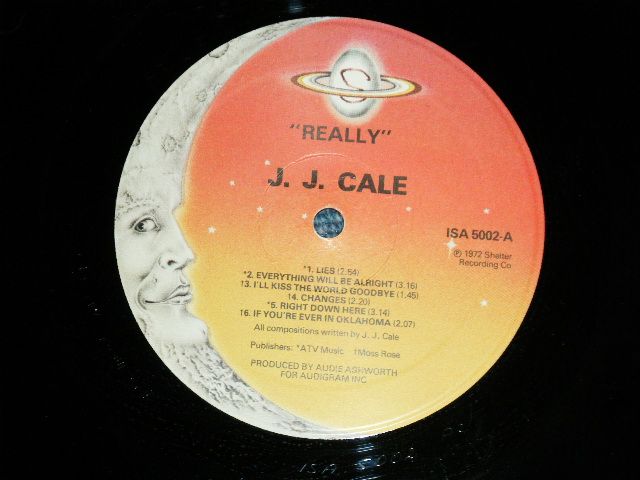 画像: J.J. CALE  J.J.CALE  -  REALLY (Matrix #    A) I-21 ISA-5002  A2   B) I-24 ISA-5002  B ) ( Ex++/Ex+++)   / 1981 Version UK ENGLAND 3rd Press "CRESCENT MOON Label"  Used LP