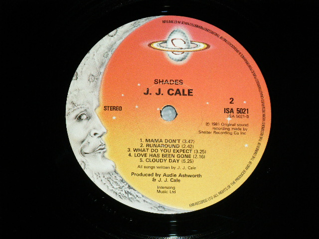 画像: J.J. CALE  J.J.CALE  -  SHADES  (Matrix #    A) ISA-5021  A-1U    B) ISA-5021  B-2U) ( Ex++/Ex+++)   / 1981 UK ENGLAND ORIGINAL "CRESCENT MOON Label"  Used LP