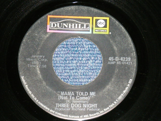 画像: THREE DOG NIGHT - MAMA TOLD ME : ROCK & ROLL WIDOW ( Ex+/Ex+ Looks:Ex ) / 1970 US AMERICA ORIGINAL Used 7" Single with PICTURE SLEEVE 