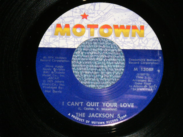 画像: JACKSON 5 FIVE - WHATEVER YOU GOT, I WANT : I CAN'TV QUIT YOUR LOVE ( Ex+++/Ex+++ )   / 1974 US AMERICA ORIGINAL Used  7" Single 