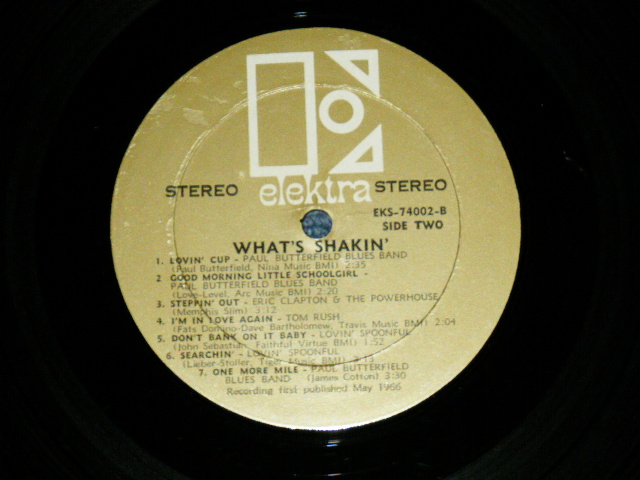 画像: The LOVIN' SPOONFUL,PAUL BUTTERFIELD BLUES BAND,TOM RUSH,AL KOOPER,ERIC CLAPTON AND THE POWERHOUSE - WHAT'S SHAKIN' (Matrix #    A) EKS 74002 A / B) EKS 74002 B ) ( Ex++/Ex+++ )  / 1966 US AMERICA  ORIGINAL STEREO Used LP