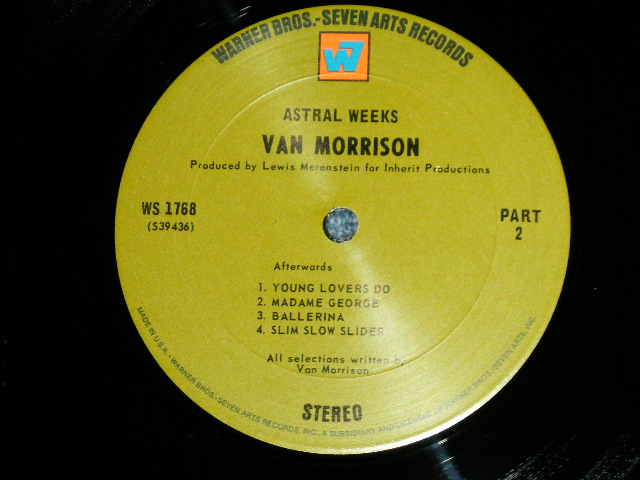 画像: VAN MORRISON - ASTRAL WEEK ( Matrix Number  A)39435  WS 1768 A-1B /B)39436  WS 1768 B-1B )( Ex+++/Ex+++ Looks:MINT- )  / 1969 US AMERICA  ORIGINAL 1st Press "GREEN with "W7" on TOP Label" Used LP