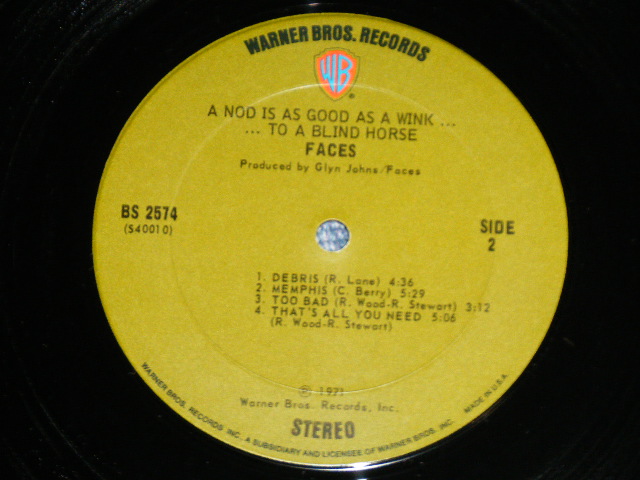 画像: FACES - A NOD IS AS GOOD AS WINK ...TO A BLIND HORSE (Matrix # A) BS 2574 A  40009-1-2/B) BS 2574 B  40010-1 ) (EEx++/MINT ) / 1971 US AMERICA ORIGINAL 1st Press "GREEN with WB Logo on Top" Label  Used LP 