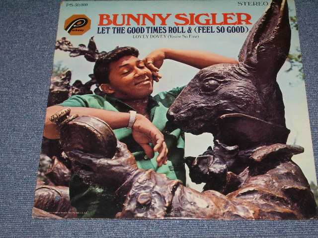 画像1: BUNNY SIGLER - LET THE GOOD TIMES ROLL & (FEEL SO GOOD) / 1967 US AMERICA ORIGINA STEREO  Used LP 