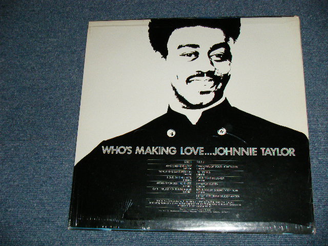 画像: JOHNNIE TAYLOR - WHO'S MAKING LOVE... ( SEALED )  / US AMERICA REISSUE  "BRAND NEW SEALED"  LP 