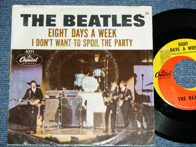 画像1: The BEATLES -  EIGHT DAYS A WEEK : I DON'T WANT TO BSPOIL THE PARTY  ( Ex/Ex++ Looks:Ex+++ ) / 1965 US AMERICA ORIGINAL Used 7" Single With PICTURE SLEEVE b 