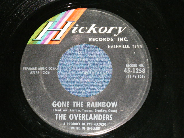 画像: The OVERLANDERS - YESTERDAY'S GONE / GONE THE RAINBOW  (Ex++/Ex++)  / 1964  US AMERICA ORIGINAL  Used 7" Single 