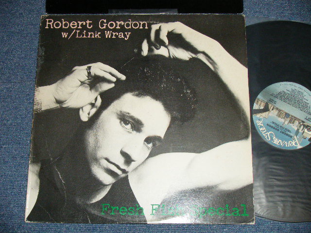 画像1: ROBERT GORDON w/LINK WRAY - FRESH FISH SPECIAL (Ex++/Ex+++ )  / 1978 US AMERICA ORIGINAL Used LP