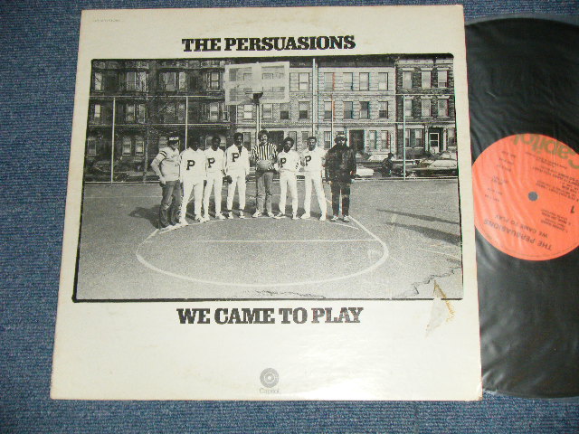 画像1: The PERSUASIONS - WE CAME TO PLAY  (Ex/Ex++ TEAR OFC)  / 1972 Version  US AMERICA 2nd Press "ORANGE Label"  Used LP 