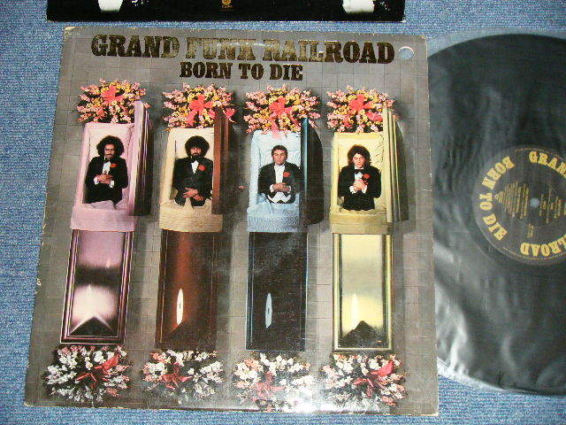 画像1: GFR GRAND FUNK RAILROAD - BORN TO DIE ( Matrix # A) ST-1-11482 Z-6  B) ST-2-11482 Z-6)  ( Ex/Ex+++ BB for PROMO) / 1975 US AMERICA ORIGINAL "PROMO" Used LP 