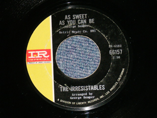 画像1: The IRRESISTABLES - AS SWEET AS YOU CAN BE : YEARNING FRO LOVE (MINT-/MINT-)  (MINT-/MINT-) /  1966 US AMERICA ORIGINAL Used 7"45  Single