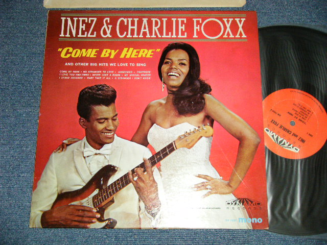 画像1: INEZ & CHARLIE FOXX - COME BY HERTE ( Ex++/Ex+++, Ex++ Looks:Ex-)  / 1967 US AMERICA  ORIGINAL MONO Used  LP 