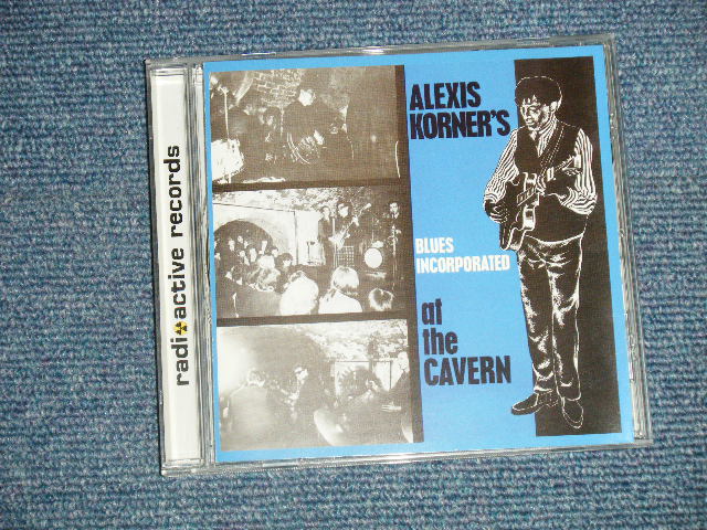 画像1: ALEXIS KORNER'S BLUES INCORPORATED - AT THE CAVERN  (MINT/MINT)   / 2004 UK ENGLAND  Used CD 