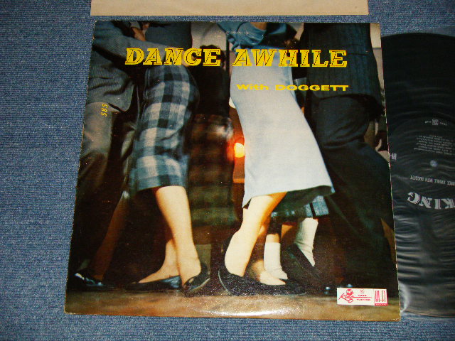 画像1: BILL DOGGETT - DANCE AWHILE WITH DOGGETT(Ex+/E Looks:Ex+ EDSP) / 1958  US AMERICA ORIGINAL "BLACK with SILVER Print & KING Logo on TOP  Label" MONO Used LP 