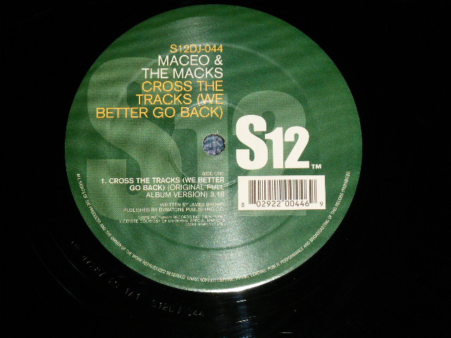 画像1: MACEO (PARKER) & THE MACKS (JAMES BROWN) - CROSS THE TRACKS (WE BETTER GO BACK) (MINT-/MINT-) / 2001 UK ENGLAND ORIGINAL Used 12" 