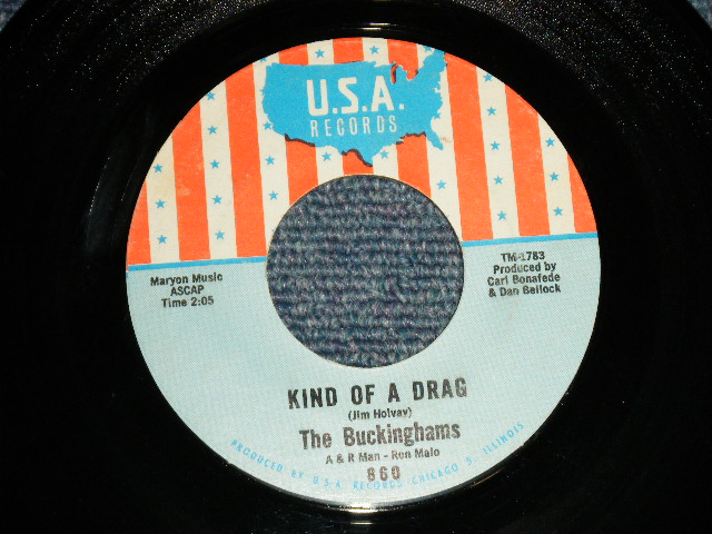 画像1: The BUCKINGHAMS  - A) KIND OF A DRAG  B) YOU MAKE ME FEEL SO GOOD  (Ex+++/Ex++ Looks: MINT-)  / 1966 US AMERICA ORIGINAL  Used 7" Single 